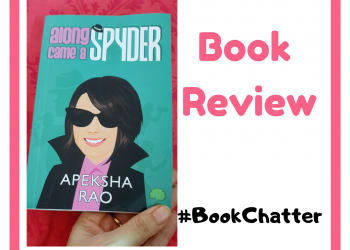 ALONG CAME THE SPYDER  – Book Review
